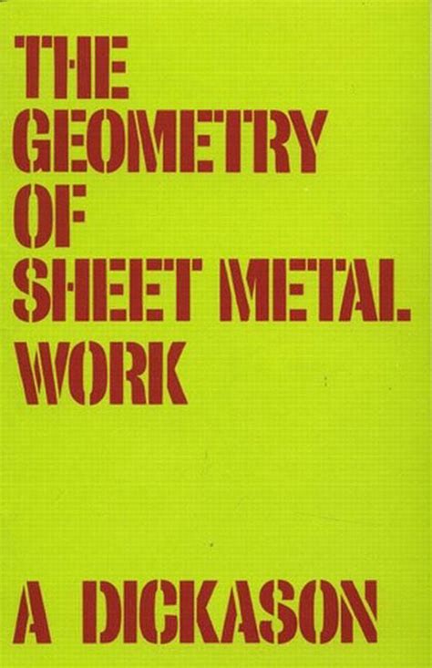 geometry of sheet metal work book|The Geometry of Sheet Metal Work Paperback – 5 .